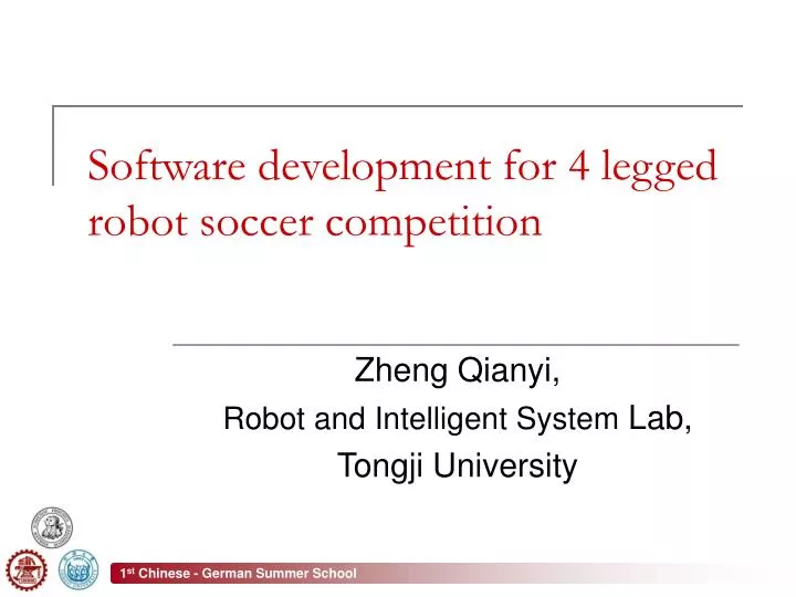 software development for 4 legged robot soccer competition