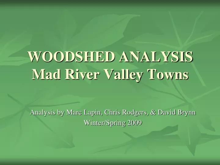 woodshed analysis mad river valley towns