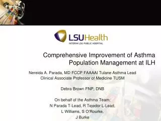 Comprehensive Improvement of Asthma Population Management at ILH
