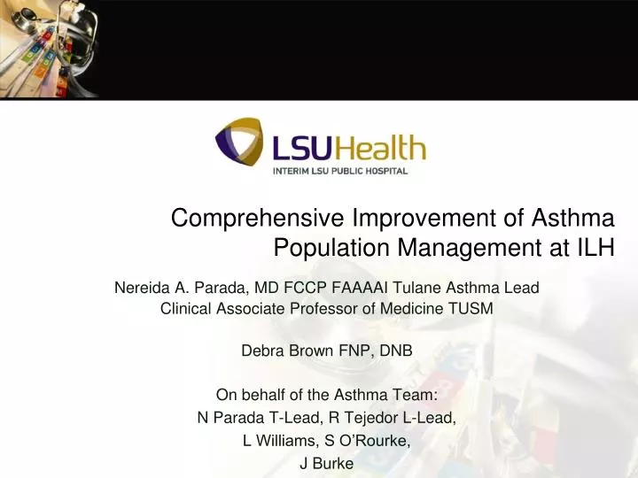 comprehensive improvement of asthma population management at ilh