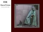 FDR: Man of Vision - Eleanor Roosevelt at the United Nations - slide 1