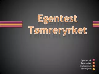 egentest t mreryrket