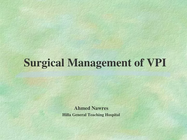 surgical management of vpi