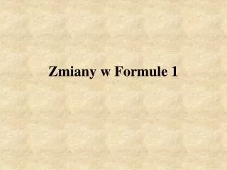 zmiany w formule 1