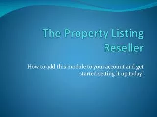 The Property Listing Reseller