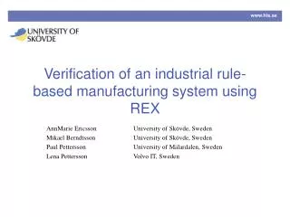 Verification of an industrial rule-based manufacturing system using REX