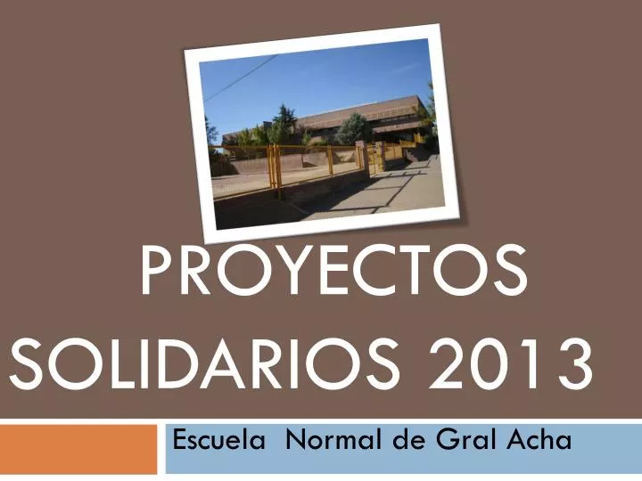 proyectos solidarios 2013