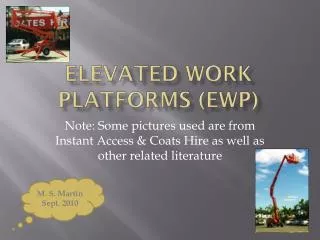 Elevated work platforms (EWP)