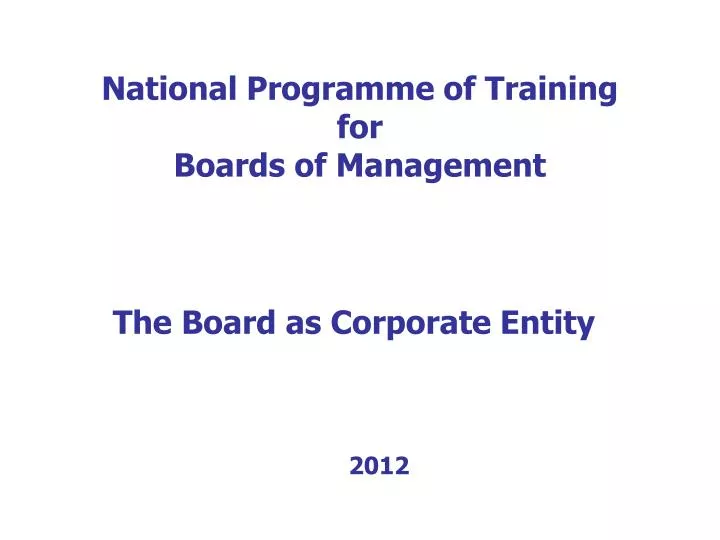 national programme of training for boards of management