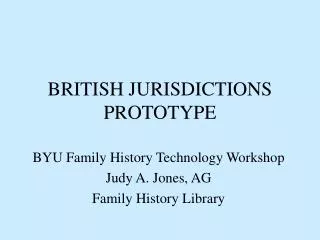 BRITISH JURISDICTIONS PROTOTYPE