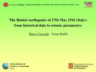 The Rimini earthquake of 17th May 1916 (Italy): from historical data to seismic parameters.
