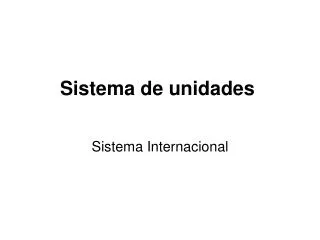 sistema de unidades