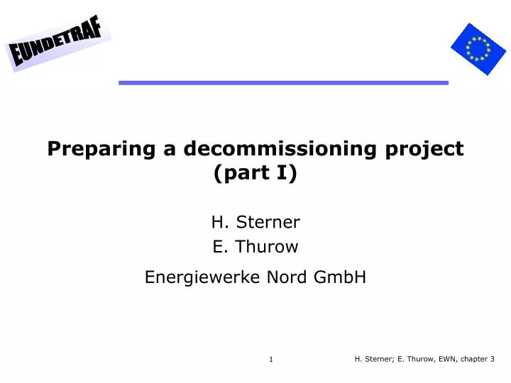 preparing a decommissioning project part i