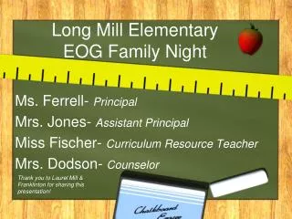 Long Mill Elementary EOG Family Night