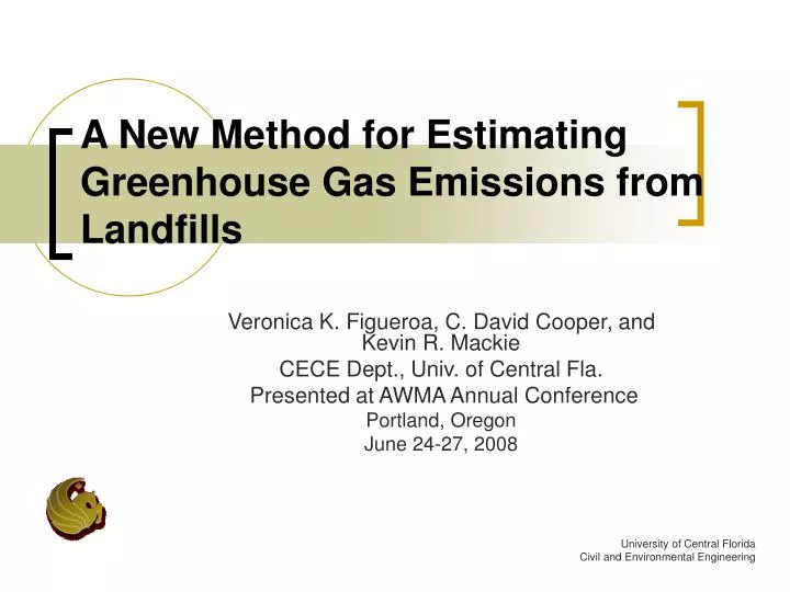 a new method for estimating greenhouse gas emissions from landfills