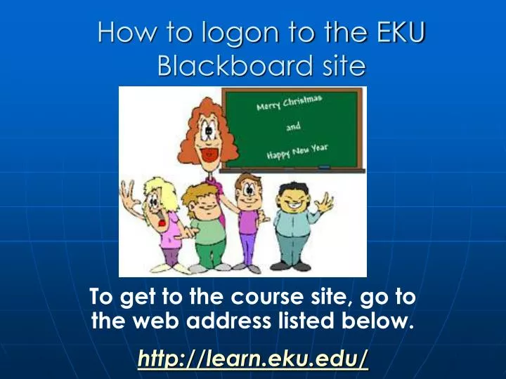 how to logon to the eku blackboard site
