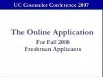 The Online Application - slide 1