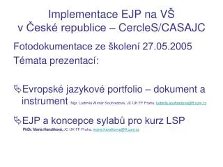implementace ejp na v v esk republice cercles casajc