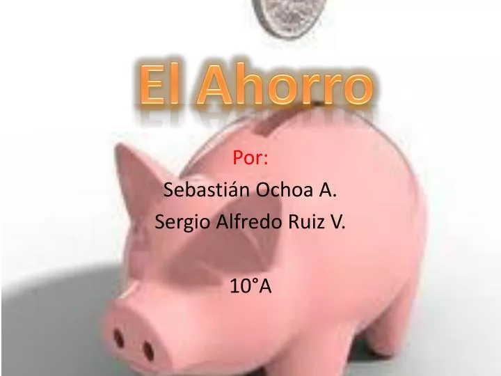 el ahorro