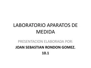 laboratorio aparatos de medida