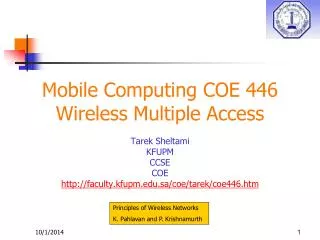 Mobile Computing COE 446 Wireless Multiple Access