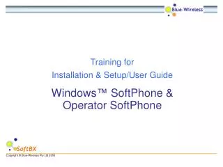 Training for Installation &amp; Setup/User Guide