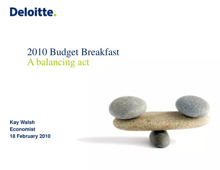 2010 budget breakfast a balancing act