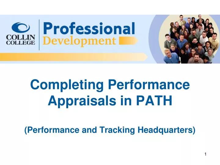 completing performance appraisals in path performance and tracking headquarters