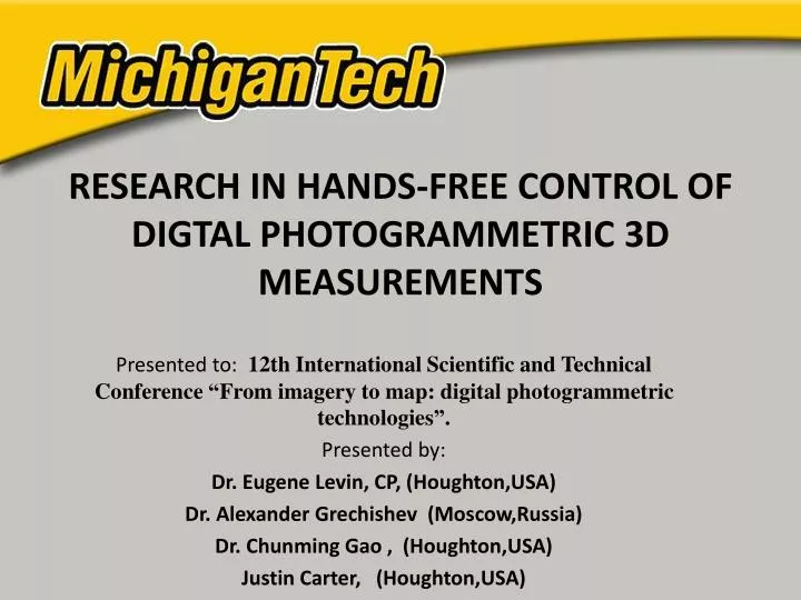 research in hands free control of digtal photogrammetric 3d measurements