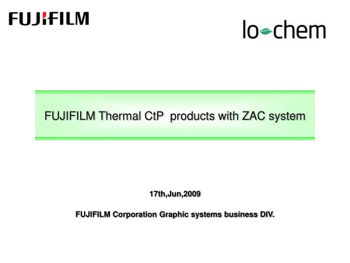fujifilm thermal ctp products with zac system