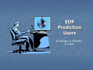 EOP Prediction Users
