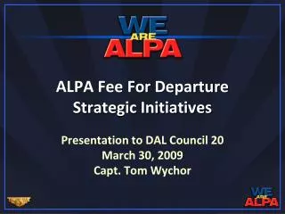 ALPA Fee For Departure Strategic Initiatives