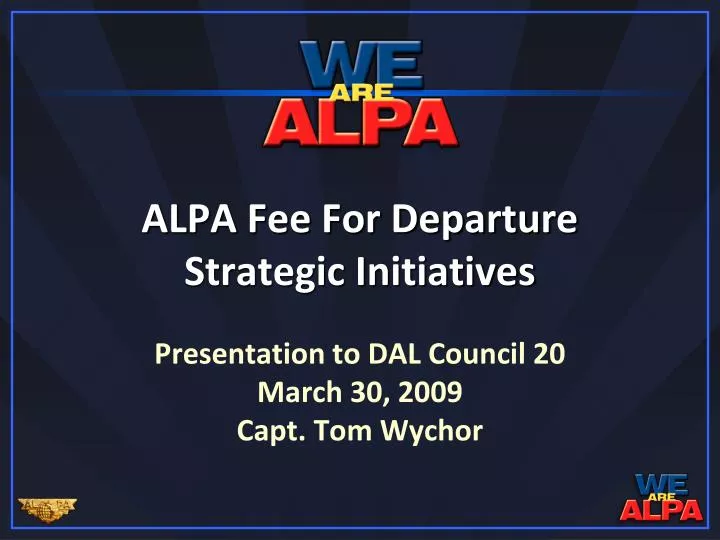 alpa fee for departure strategic initiatives
