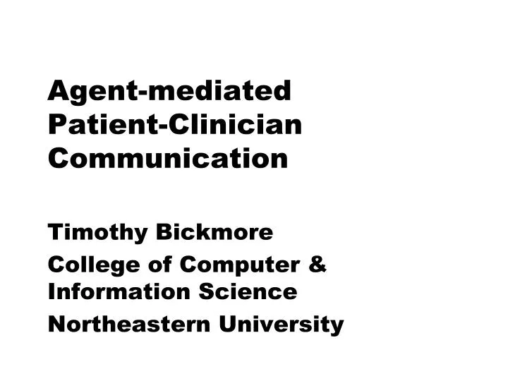 agent mediated patient clinician communication