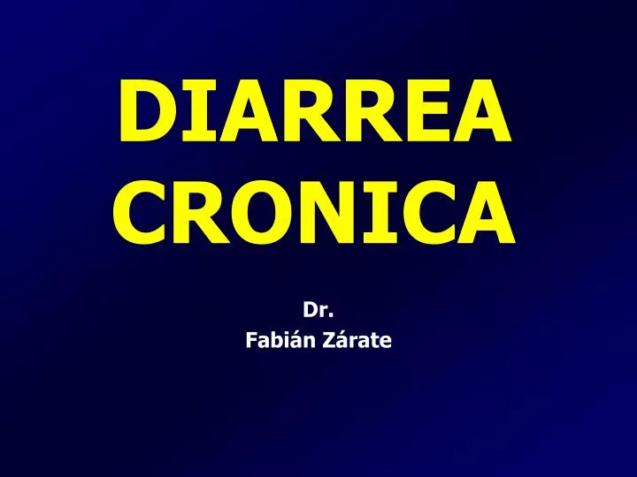 diarrea cronica