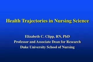 Health Trajectories in Nursing Science