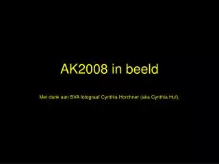 ak2008 in beeld