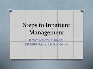 Steps to Inpatient Management