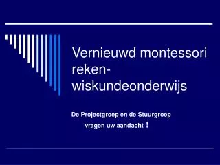 vernieuwd montessori reken wiskundeonderwijs