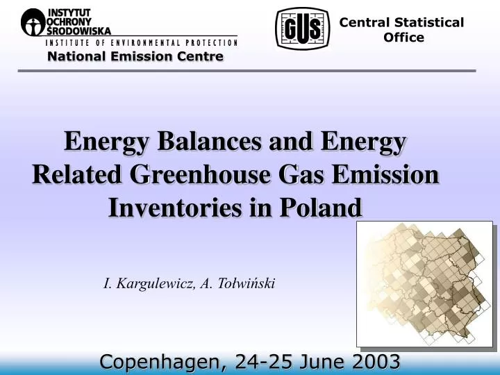energy balances and energy related greenhouse gas emission inventories in poland