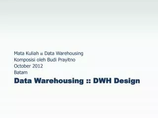 data warehousing dwh design