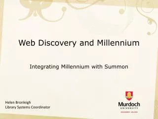 Web Discovery and Millennium