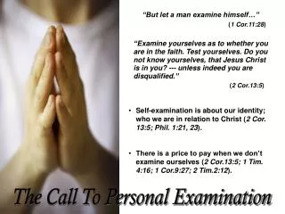 The Call To Personal Examination