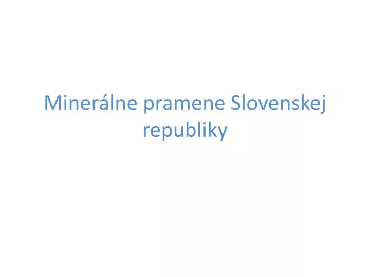 miner lne pramene slovenskej republiky