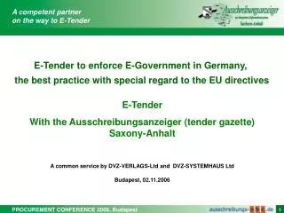 E-Tender With the Ausschreibungsanzeiger (tender gazette) Saxony-Anhalt