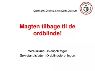 magten tilbage til de ordblinde