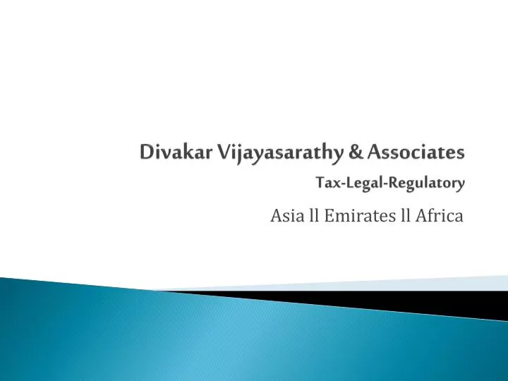 divakar vijayasarathy associates tax legal regulatory