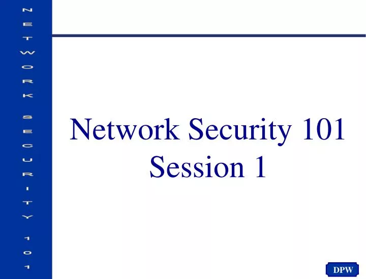 network security 101 session 1