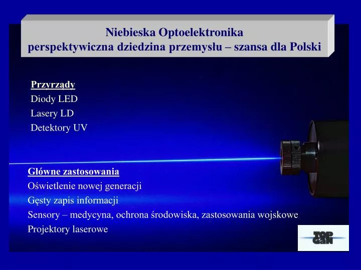 niebieska optoelektronika perspektywiczna dziedzina przemys u szansa dla polski