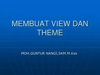membuat view dan theme